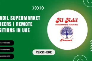 Al Adil Supermarket Careers