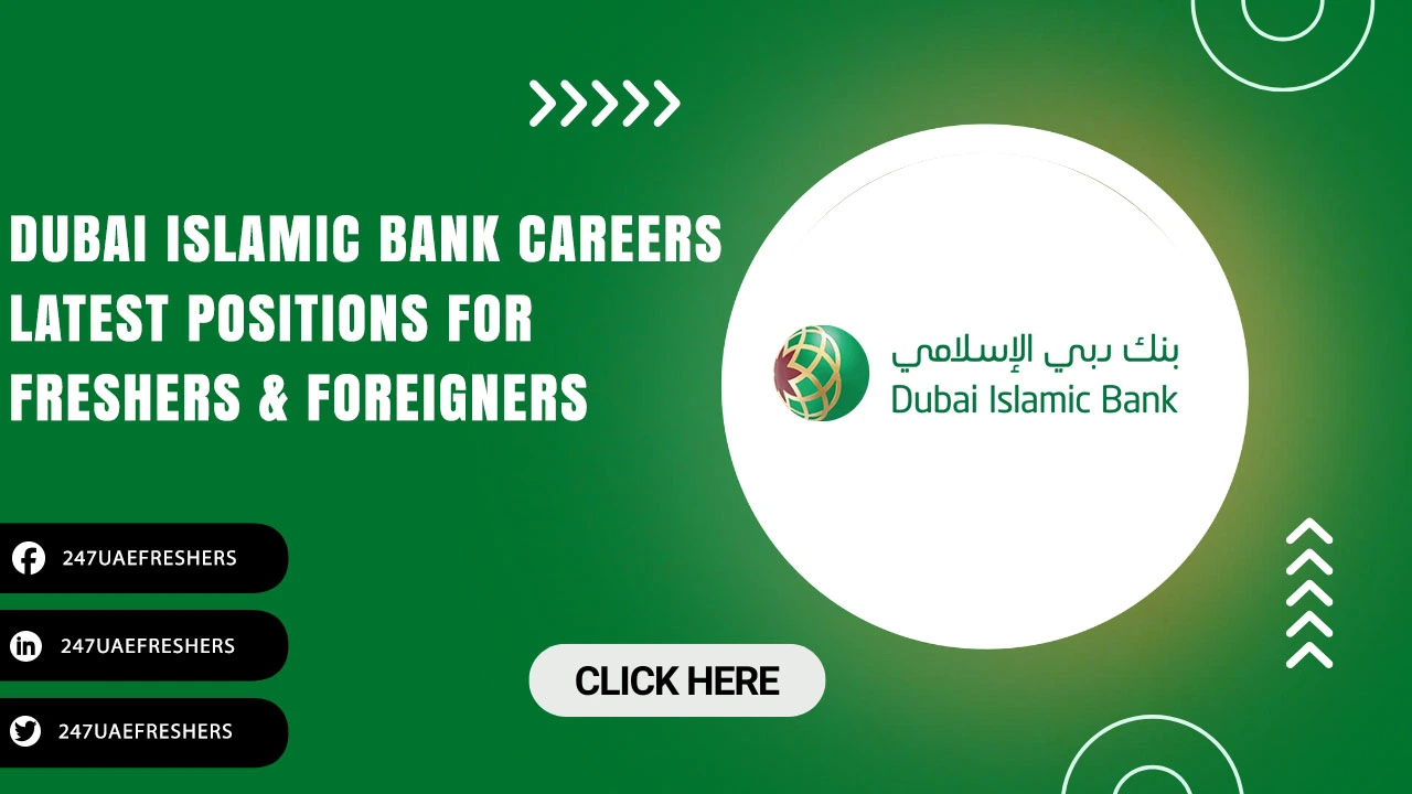 Dubai Islamic Bank Careers in UAE