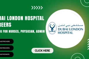 Dubai London Hospital Careers