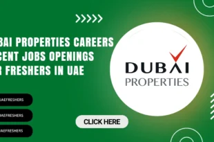 Dubai Properties Careers