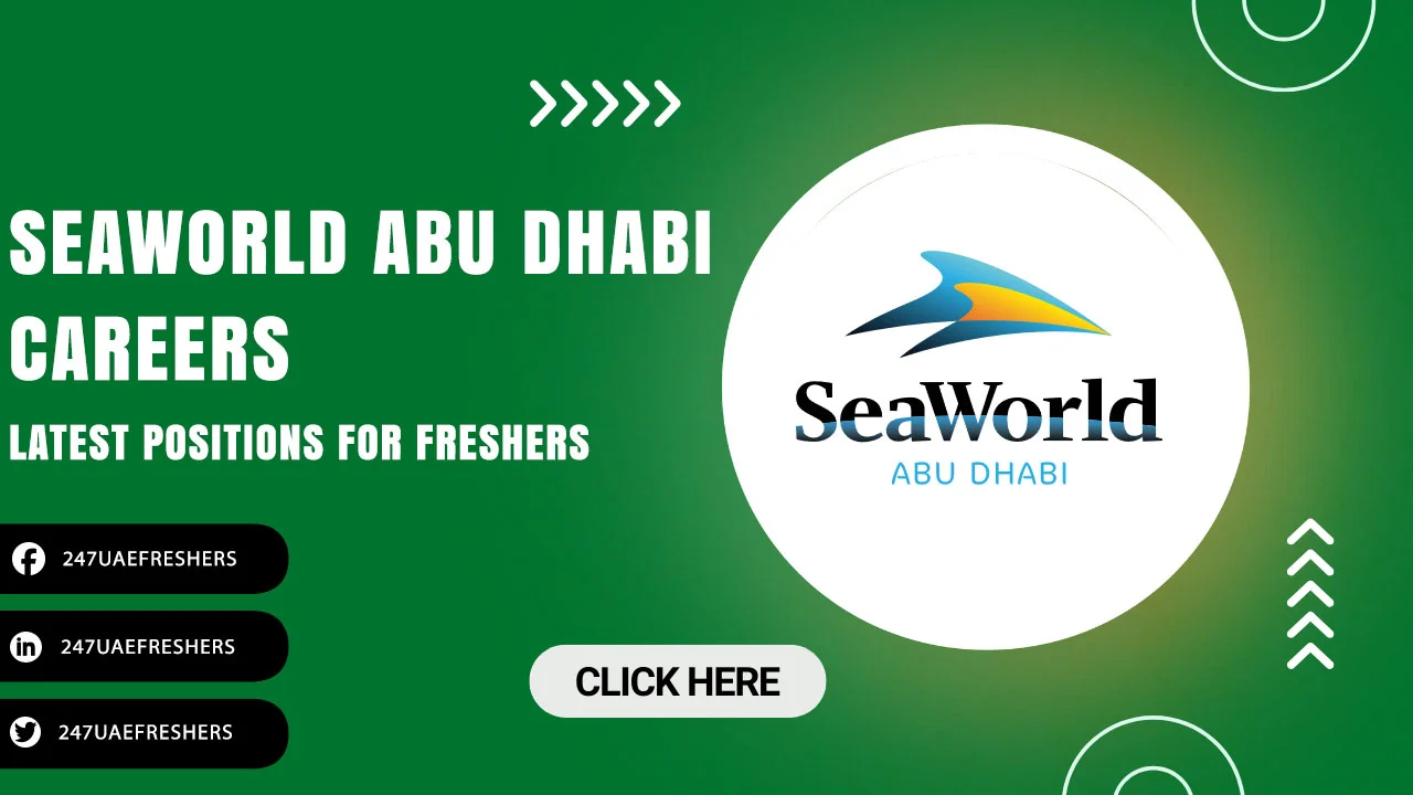 Seaworld Abu Dhabi Careers