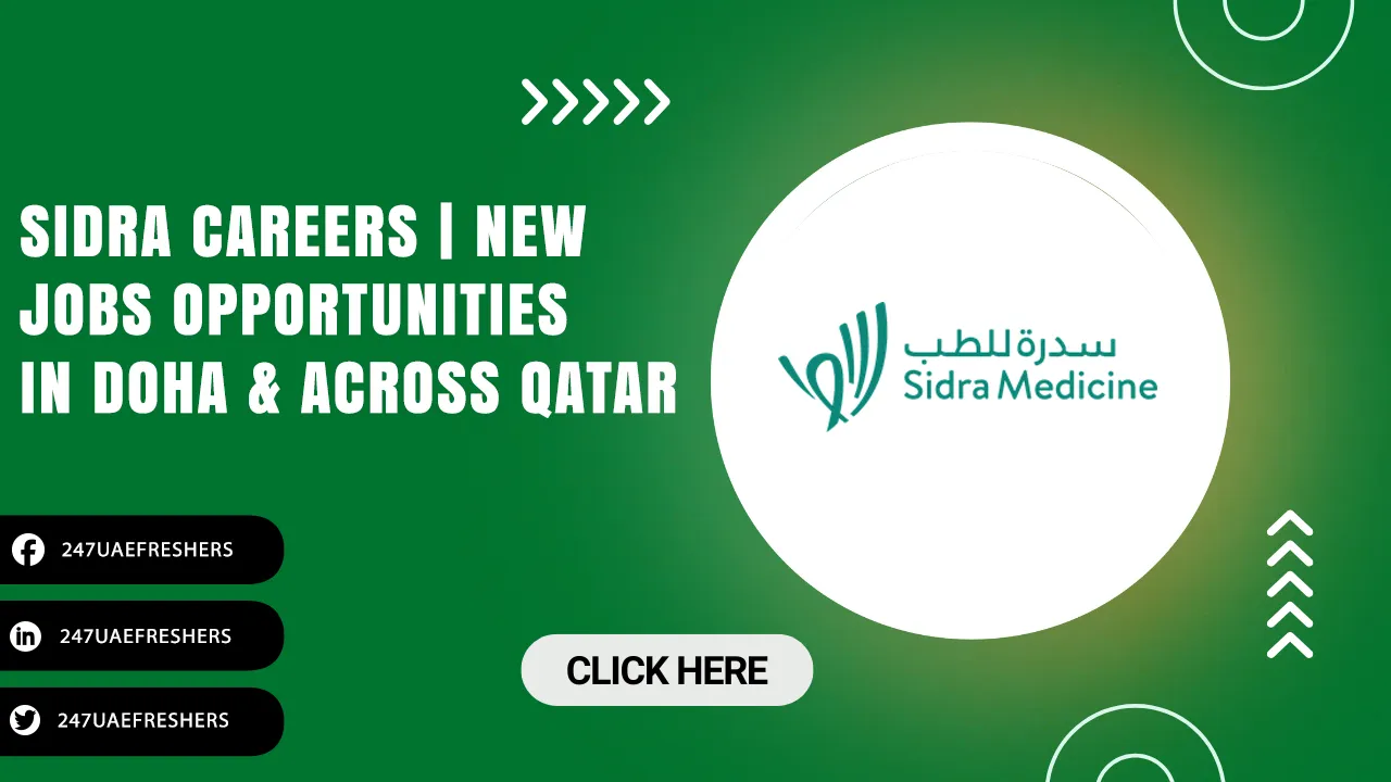 Sidra Careers for Freshers in Healthcare | Apply Online Today Sidra Careers
